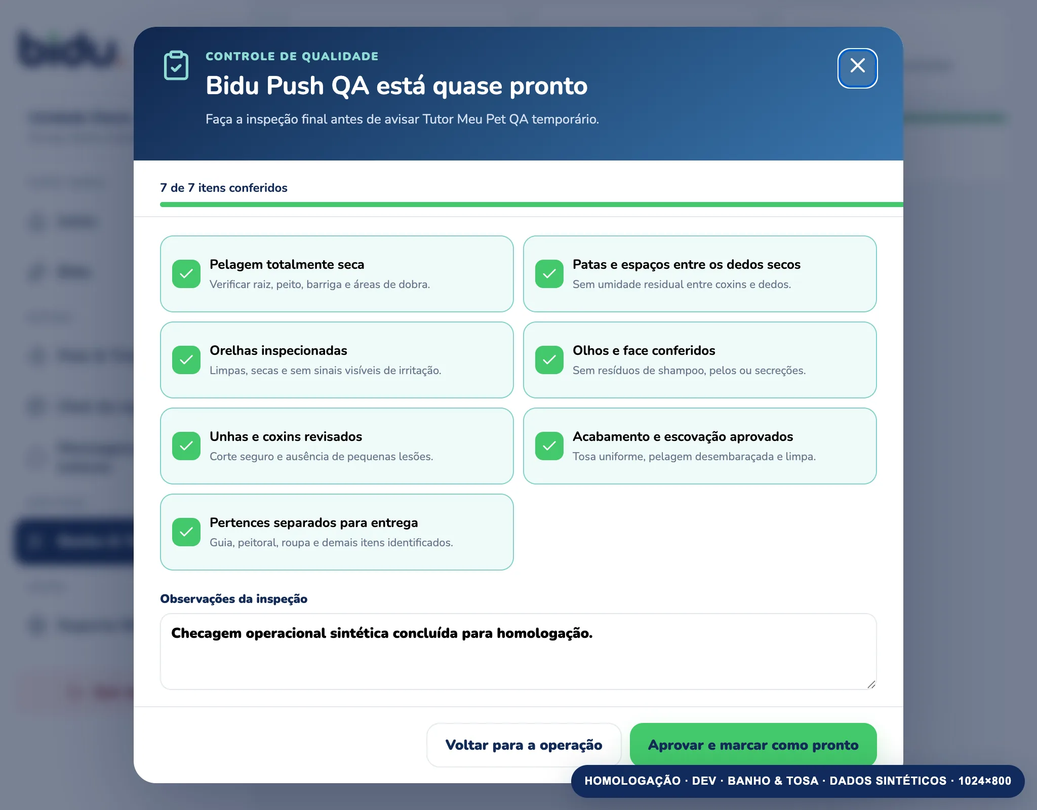 Conferência de qualidade no Bidu OS, com dados de demonstração